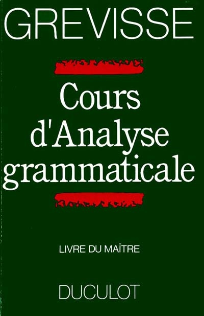 Cours d'analyse grammaticale : maître