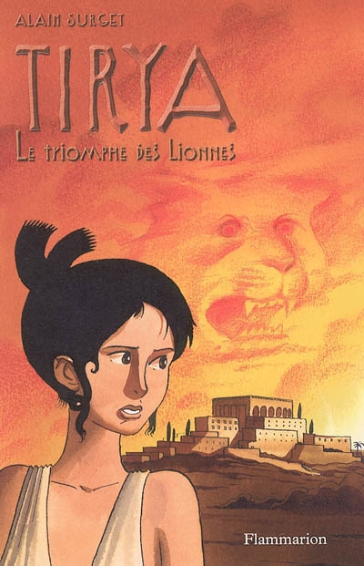 Tirya. Vol. 7. Le triomphe des lionnes