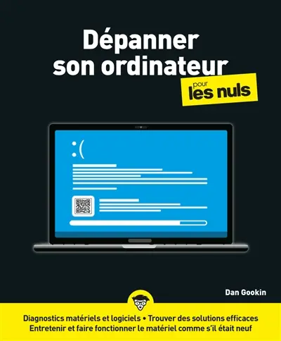 Dépanner son ordinateur pour les nuls
