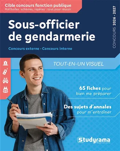 Sous-officier de gendarmerie : concours externe, concours interne 2026-2027 : tout-en-un visuel