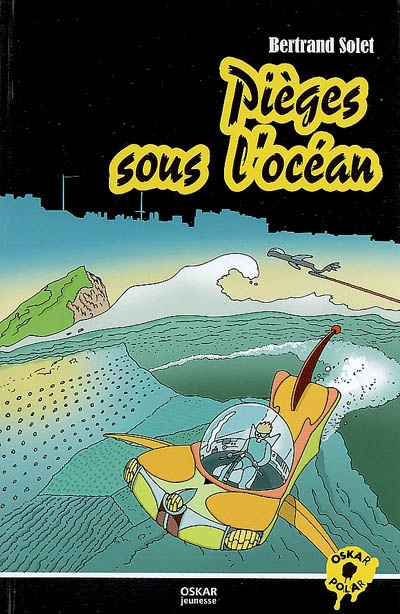 Pièges sous l'océan