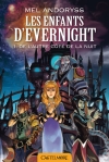 Les enfants d'Evernight....