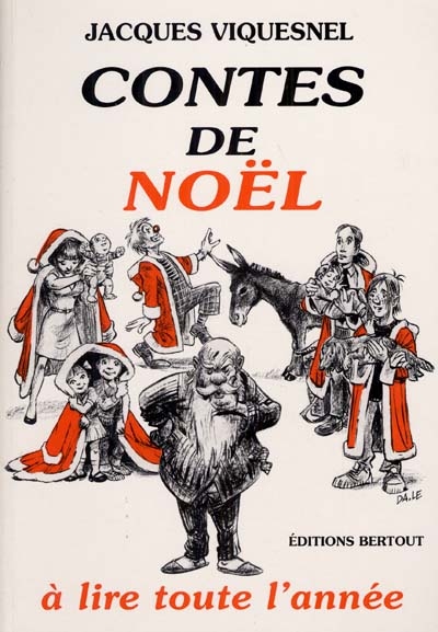 Contes de Noël : à lire toute l'année