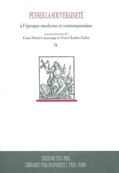 Penser la souveraineté : à l'époque moderne et contemporaine