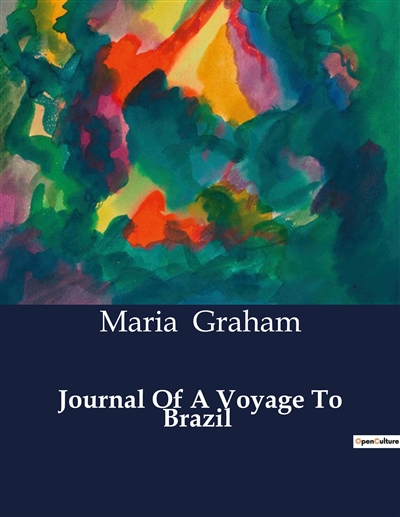 Journal Of A Voyage To Brazil