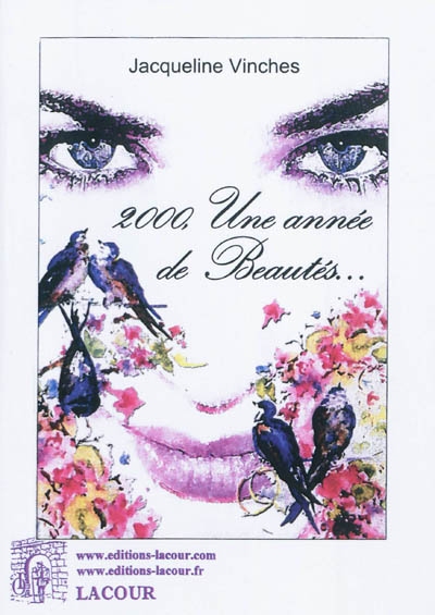 2000, une année de beautés...