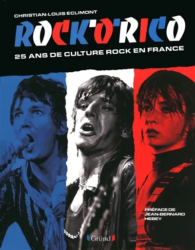 Rock'o'rico : 25 ans de culture rock en France
