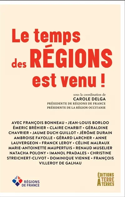 Le temps des régions est venu !