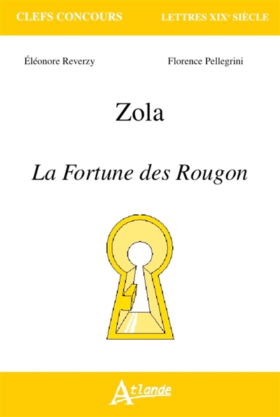 Zola, La fortune des Rougon