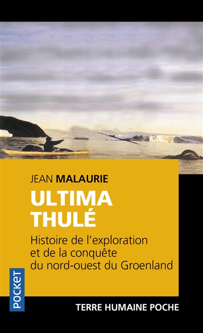 Ultima Thulé - Jean Malaurie