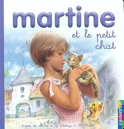 Martine et Le Petit Chat