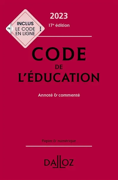 Code de l'éducation 2023 : annoté & commenté