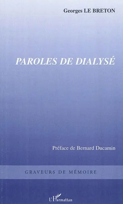 Paroles de dialysé