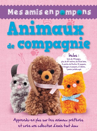 Animaux de compagnie : mes amis en pompons