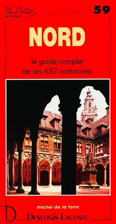 Nord : histoire, géographie, nature, arts