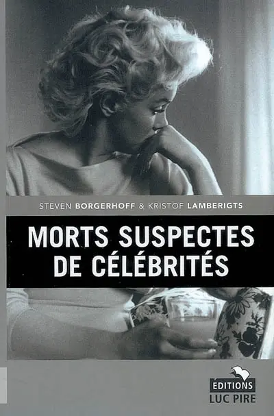 Morts suspectes de célébrités