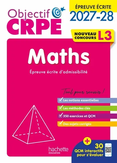 Maths : épreuve écrite d'admissibilité L3 : nouveau concours 2027-2028 Maths : épreuve écrite d'admissibilité L3 : nouveau concours 2027-2028
