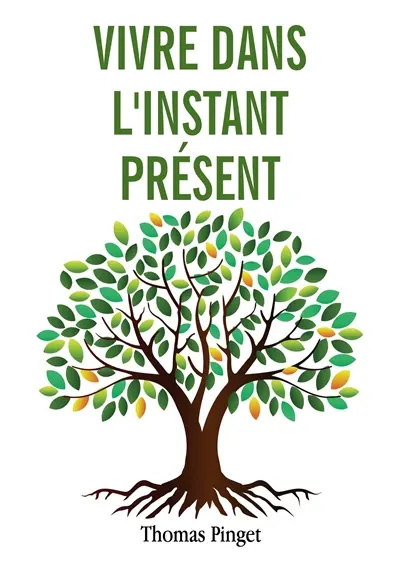 Vivre dans l'instant présent : La voie de l'Ours