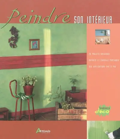 Peindre son intérieur : techniques décoratives pour transformer espaces et ambiances de la maison