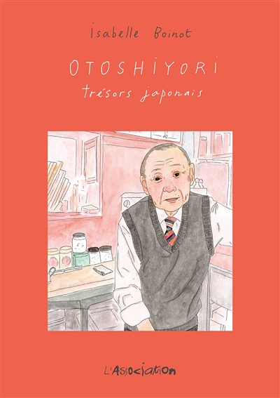 Otoshiyori : trésors japonais