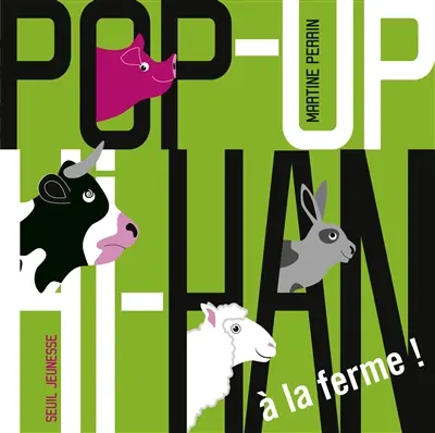 Pop-up hi-han : à la ferme !