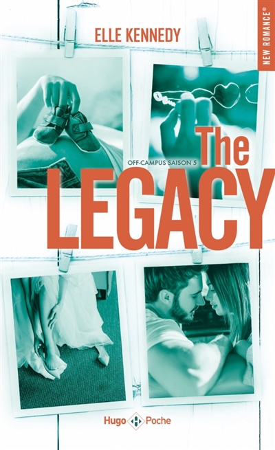 Off-campus, tome 5 : The legacy