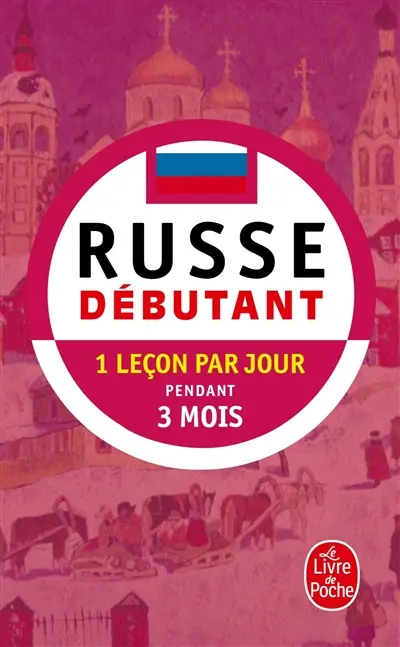 Russe débutant : 1 leçon par jour pendant 3 mois