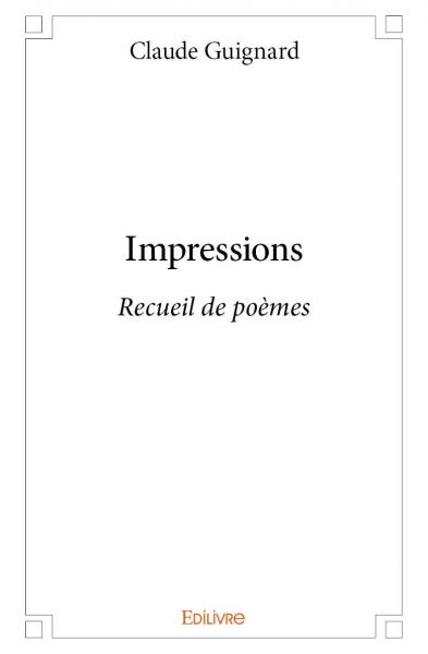 Impressions : Recueil de poèmes