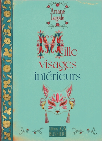 Mille visages intérieurs
