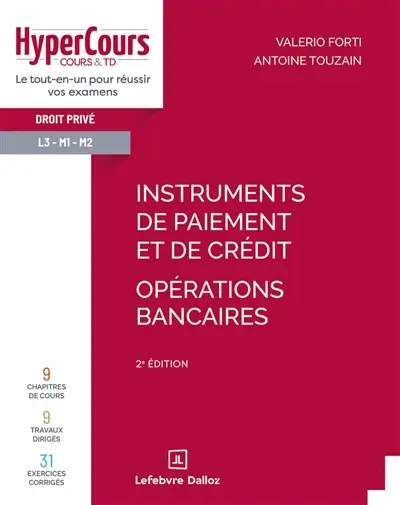 Instruments de paiement et de crédit : opérations bancaires