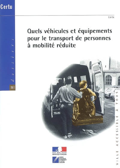 Quels véhicules et équipements pour le transport de personnes à mobilité réduite ?