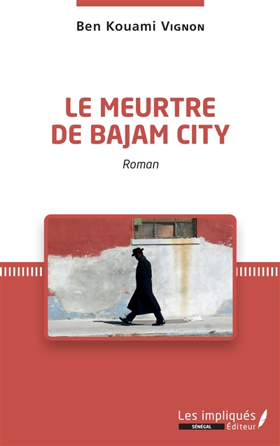 Le meurtre de Bajam City