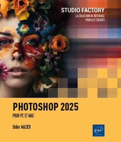Photoshop 2025 : pour PC et Mac