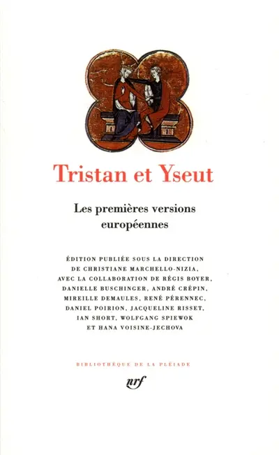 Tristan et Yseut : les premières versions européennes