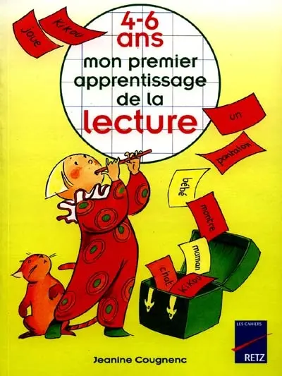 Mon premier apprentissage de la lecture : 4-6 ans