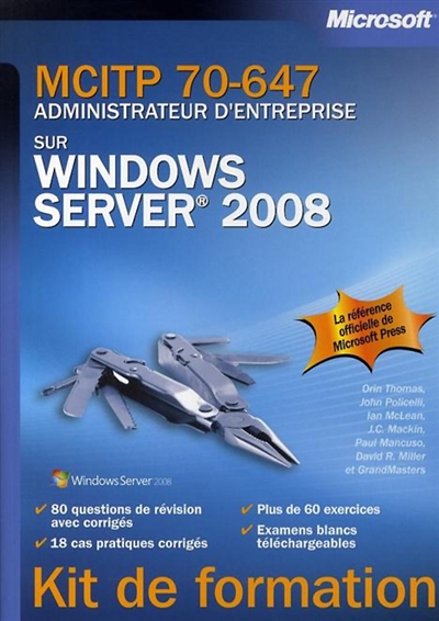 MCITP 70-647, Administrateur d'entreprise sur Windows Server 2008