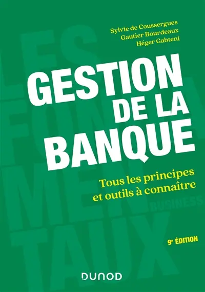 Gestion de la banque : tous les principes et outils à connaître