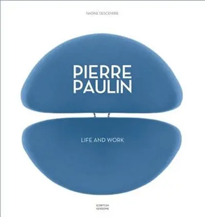 Pierre Paulin Life and Work