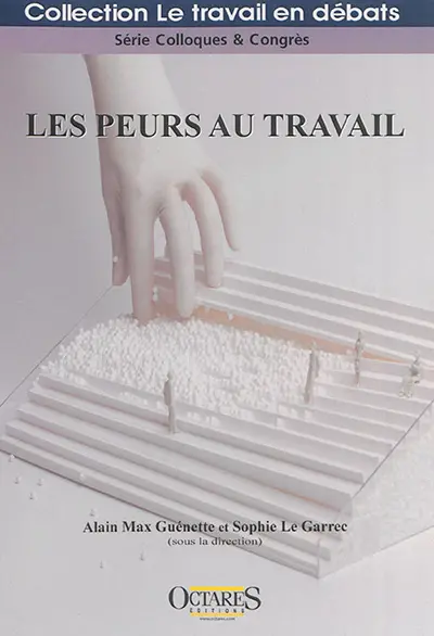 Les peurs au travail
