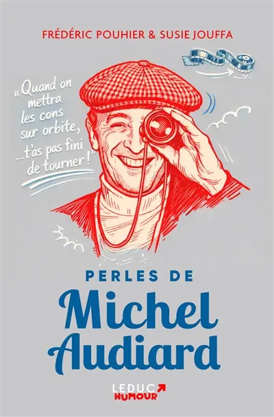 Perles de Michel Audiard