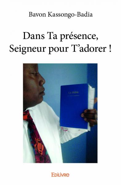 Dans ta présence, seigneur...