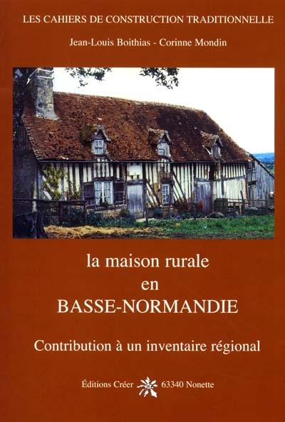 La maison rurale en Basse-Normandie