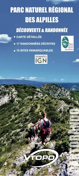 Parc naturel régional des Alpilles : découverte & randonnée : carte détaillée, 17 randonnées décrites, 15 sites remarquables