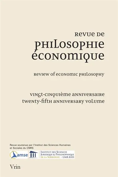 Revue de philosophie économique. Vingt-cinquième anniversaire. Twenty-fifth anniversary volume