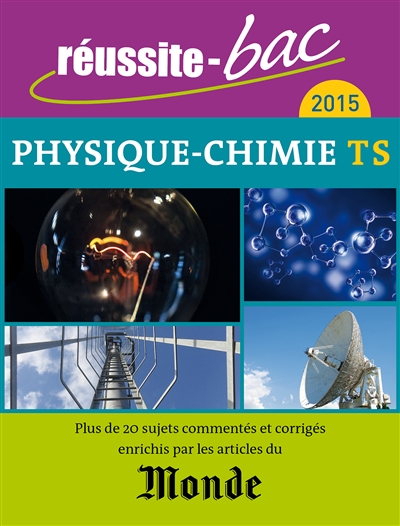 Physique chimie, terminale S : 2015