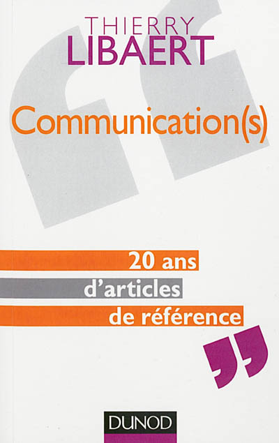 Communication(s) : 20 ans d'articles de référence