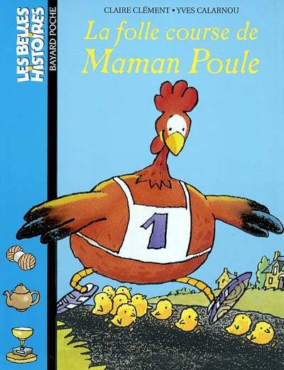 La folle course de Maman Poule