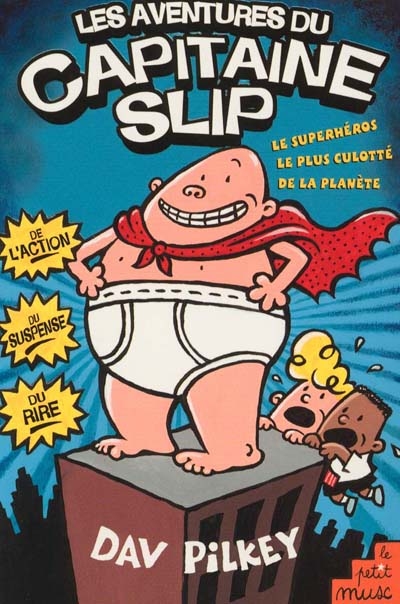 Les aventures du capitaine Slip. Vol. 1