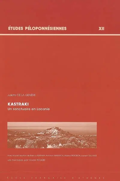 Kastraki : un sanctuaire en Laconie