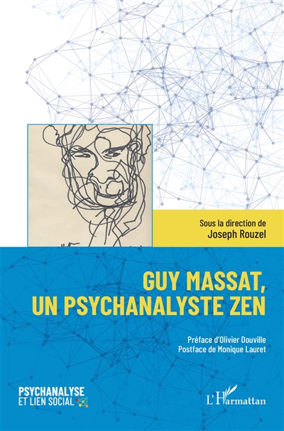 Guy Massat, un psychanalyste zen